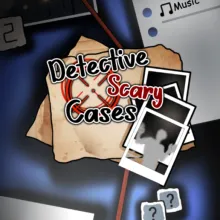 Detective Scary Cases