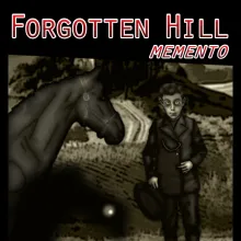 Forgotten Hill Memento: Run Run Little Horse