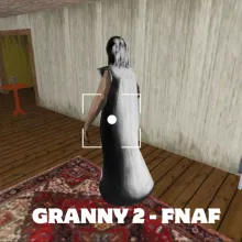 Granny 2 - FNAF