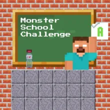 Monster School Challenge